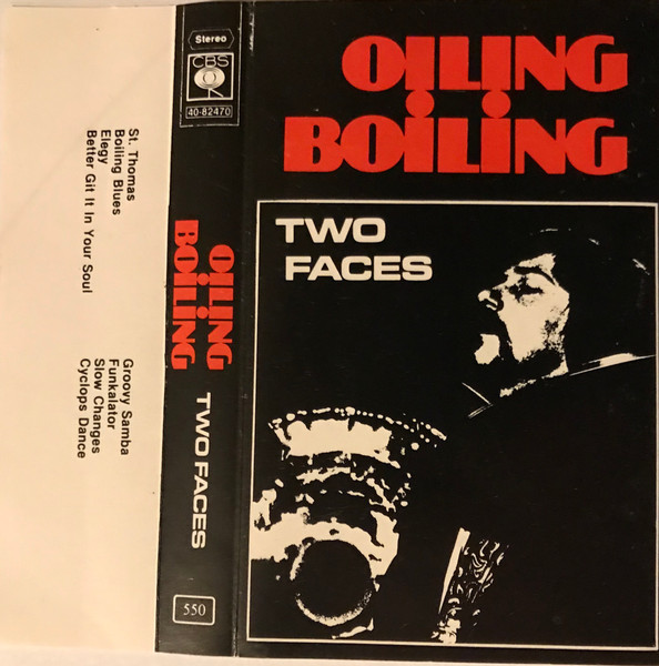 Oiling Boiling – Two Faces (1977, Vinyl) - Discogs