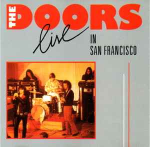 The Doors - Live In San Francisco album cover