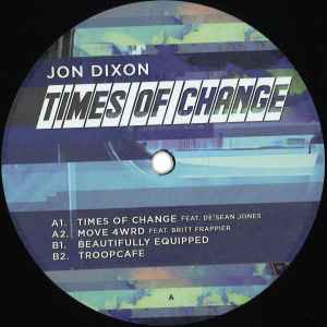 Jon Dixon (3) - Times Of Change album cover