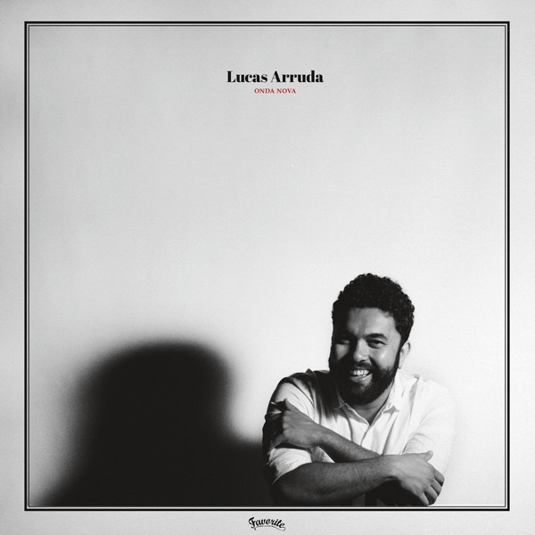 Lucas Arruda – Onda Nova (2019, Vinyl) - Discogs