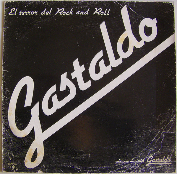 baixar álbum Gastaldo - El Terror Del Rock And Roll