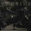 Remains In A View - No Man's Land