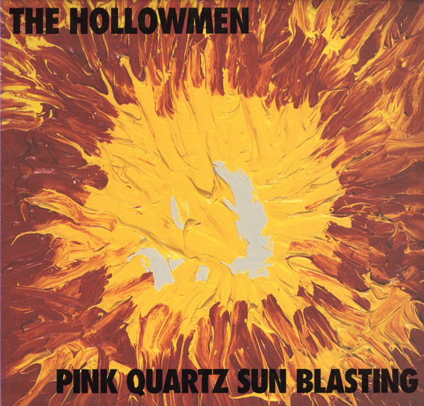 Album herunterladen The Hollowmen - Pink Quartz Sun Blasting