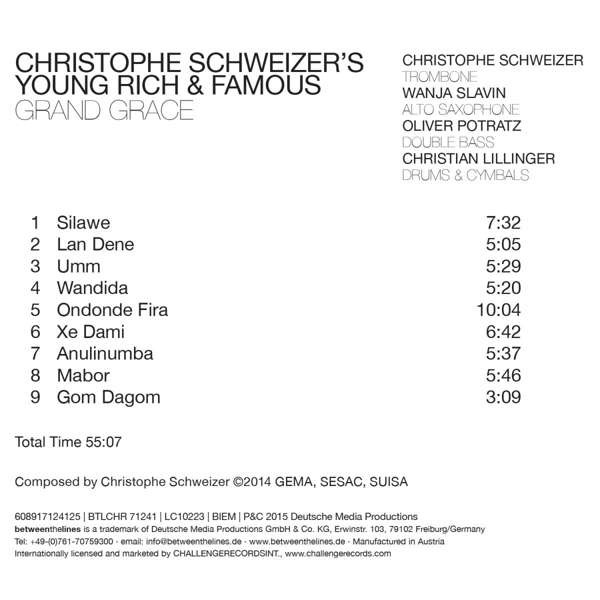 last ned album Christophe Schweizer's Young Rich & Famous - Grand Grace