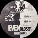Cover of Closer Than Close (Even Closer), 2000, Vinyl