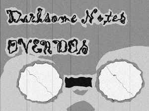 Darksome Notes - Overdos album cover