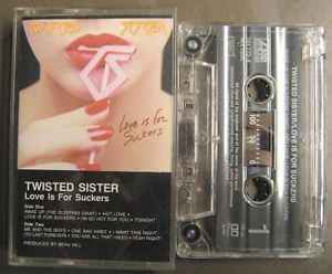 Twisted Sister – Love Is For Suckers (1987, Cassette) - Discogs