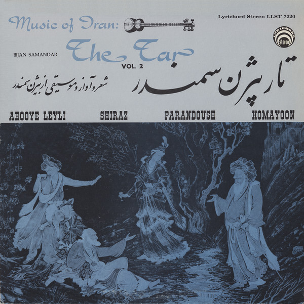 ladda ner album بیژن سمندر Bijan Samandar - Music Of Iran تار The Tar Vol 2