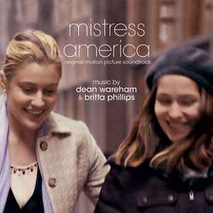 Dean & Britta - Mistress America (Original Motion Picture Soundtrack) album cover