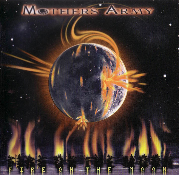 Mother's Army – Fire On The Moon (1998