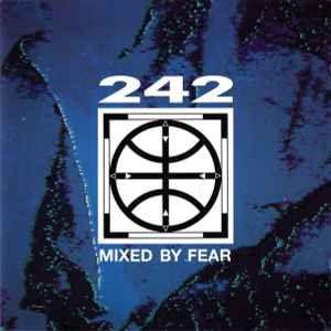 Front 242 - Mixed By Fear album cover