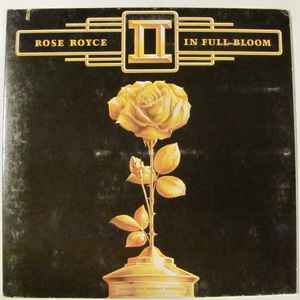 Rose Royce – In Full Bloom (1977, Winchester Pressing, Gatefold