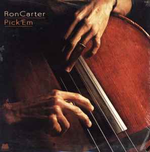 Pick 'Em - Ron Carter