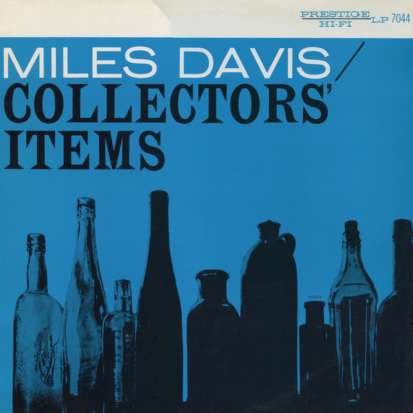 Miles Davis - Collectors' Items | Releases | Discogs