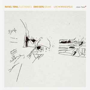 Rafael Toral - Live In Minneapolis album cover