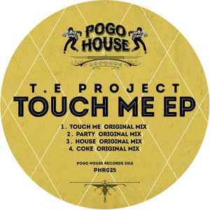 T.E Project - Touch Me EP album cover