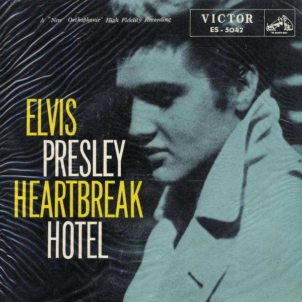 Elvis Presley – Heartbreak Hotel / I Was The One (1956, Vinyl