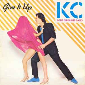 Vanærende Alternativ Forstærker KC & The Sunshine Band – Give It Up (1982, Vinyl) - Discogs