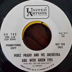 Perez Prado And His Orchestra - Girl With Green Eyes / Woman Of Straw album cover