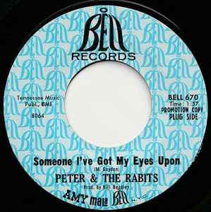 Peter & The Rabits - Someone I've Got My Eyes Upon / Bless You Little Girl album cover