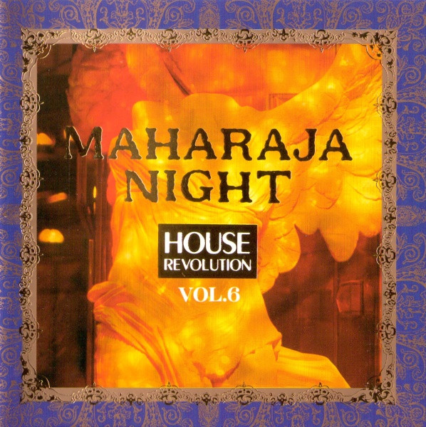 Maharaja Night House Revolution Vol.6 (1993, CD) - Discogs