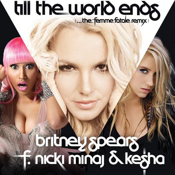 Britney Spears - Till The World Ends | Releases | Discogs