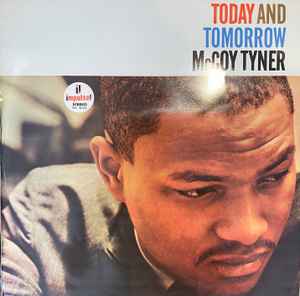 McCoy Tyner – Today And Tomorrow (1965, Vinyl) - Discogs