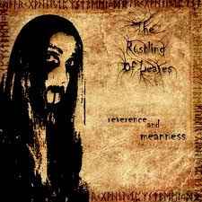 The Rustling Of Leaves - Reverence And Meanness album cover