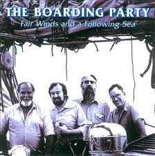 Fair Winds And A Following Sea - The Boarding Party