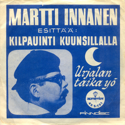 Martti Innanen – Kilpauinti Kuunsillalla / Urjalan Taikayö (1967, Vinyl) -  Discogs