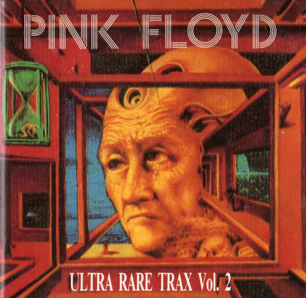 Pink Floyd – Ultra Rare Trax Vol. 2 (1995, CD) - Discogs