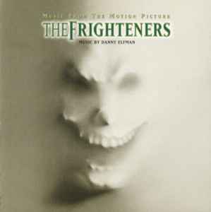 The Frighteners (Music From The Motion Picture) - Danny Elfman