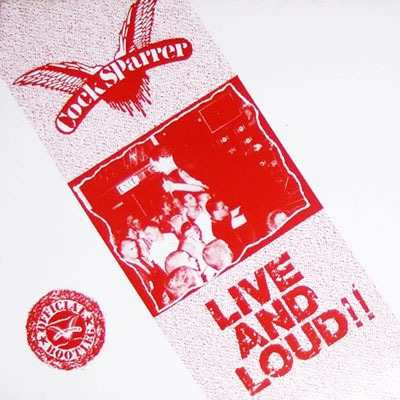 Cock Sparrer – Live And Loud!! (1987