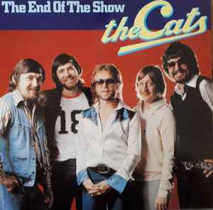 The Cats - The End Of The Show album cover