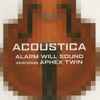 Alarm Will Sound - Acoustica (Alarm Will Sound Performs Aphex Twin)