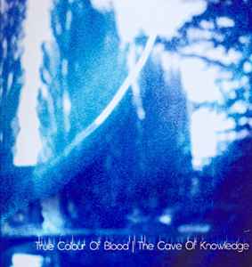 True Colour Of Blood - The Cave Of Knowledge album cover