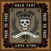 Face To Face - Hold Fast (Acoustic Sessions)