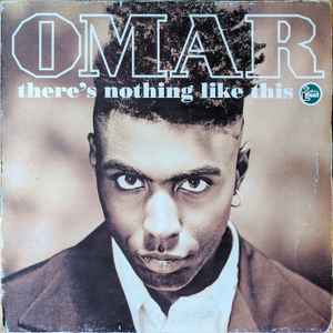Omar - There's Nothing Like This album cover