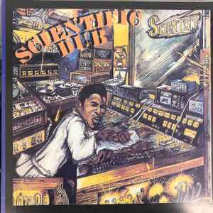 Scientist – Scientific Dub (Orange Labels, Vinyl) - Discogs