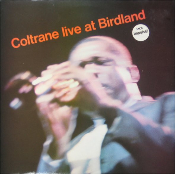 Coltrane – Live At Birdland (Vinyl) - Discogs