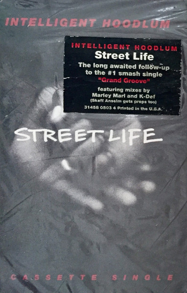 Intelligent Hoodlum – Street Life (1993, Cassette) - Discogs