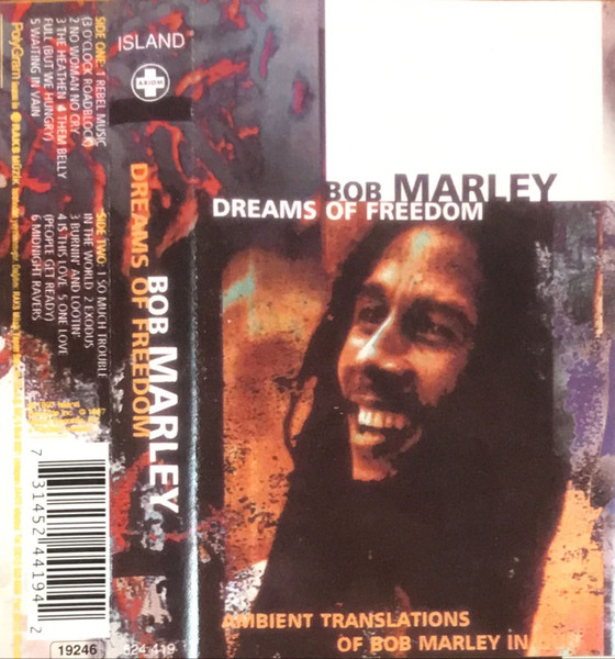 Bob Marley - Dreams Of Freedom (Ambient Translations Of Bob