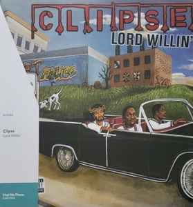 Clipse – Lord Willin' (2018, Green [Emerald], Vinyl) - Discogs