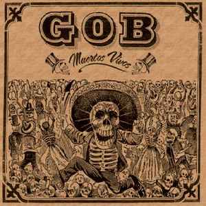 Gob (3) - Muertos Vivos album cover