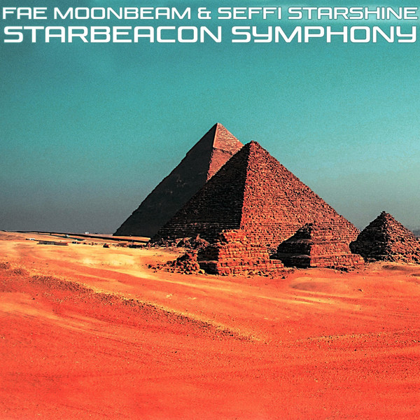 baixar álbum Fae Moonbeam & Seffi Starshine - Starbeacon Symphony