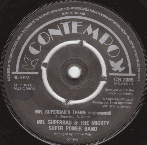 last ned album Mr Superbad & The Mighty Super Power Band - Mr Superbad