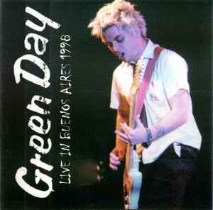 Green Day - Live In Buenos Aires 1998 album cover