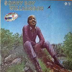 Sonny Boy Williamson (2) - Sonny Boy Williamson