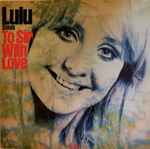 Lulu – Lulu Sings To Sir With Love (1967