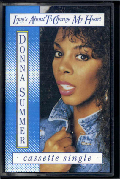 Donna Summer - Love's About To Change My Heart | Releases | Discogs